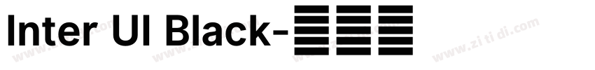 Inter UI Black字体转换